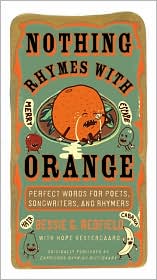Nothing Rhymes With Orange by Bessie G. Redfield